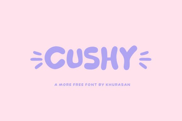 Cushy Font Review