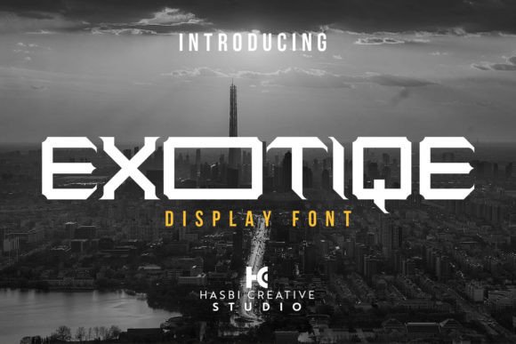 Exotiqe: A Bold Display Font for Campaign Design