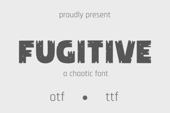 Fugitive Font for Bold Campaigns