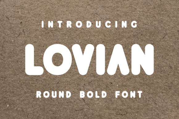 Lovian: A Sweet Display Font