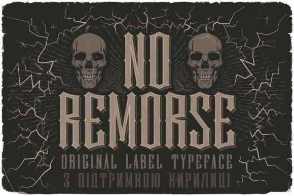 No Remorse Font: Bold & Unapologetic